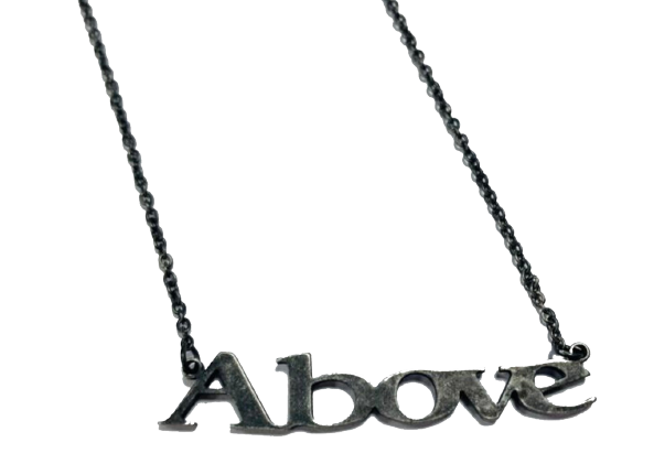 ABOVE" Necklace